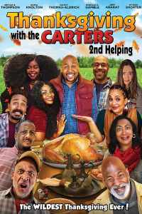 Смотреть День благодарения с Картерами 2: Вторая порция (2021) онлайн в качестве HD 720